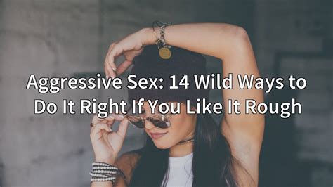 aggressive sex clips|Aggressive Porn: Aggressive fucking is where it's at, enjoy it.